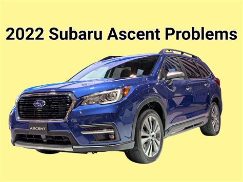 edmunds subaru ascent|subaru ascent problems 2022.